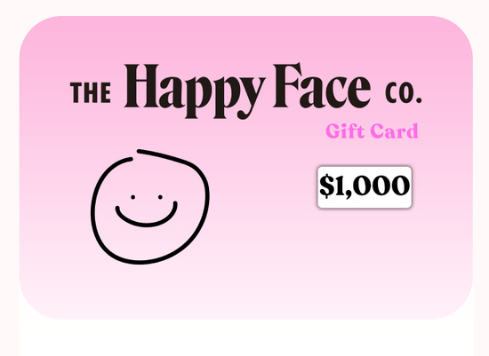Gift Card $1,000 - The Happy Face Co.